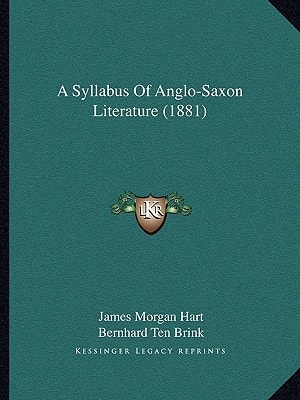 A Syllabus Of Anglo-Saxon Literature (1881)
