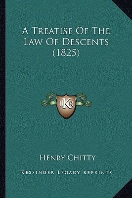 A Treatise Of The Law Of Descents (1825)