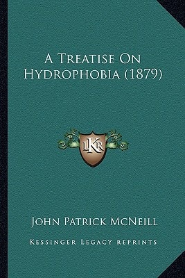 A Treatise On Hydrophobia (1879)