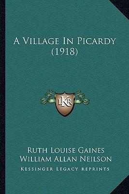 A Village In Picardy (1918)