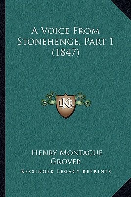 A Voice From Stonehenge, Part 1 (1847)