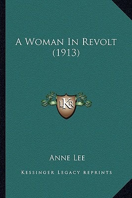 A Woman In Revolt (1913)