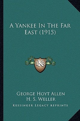 A Yankee In The Far East (1915)