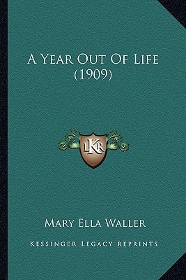 A Year Out Of Life (1909)