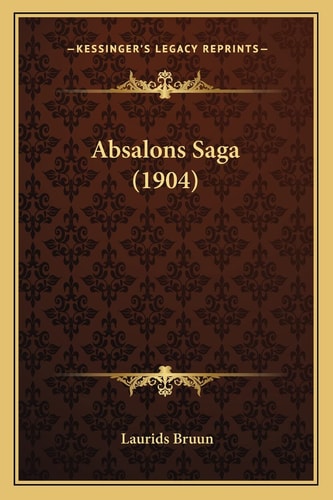 Absalons Saga (1904)