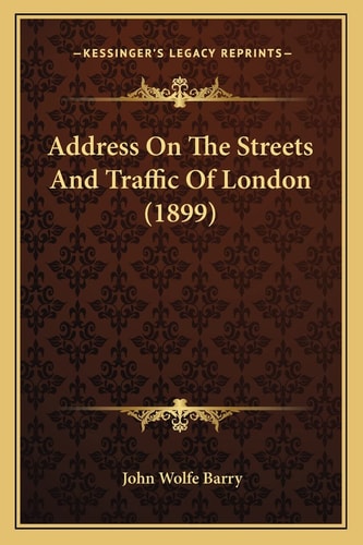 Address On The Streets And Traffic Of London (1899)