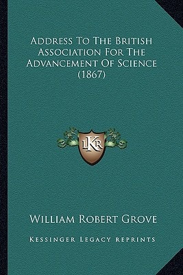 Address To The British Association For The Advancement Of Science (1867)