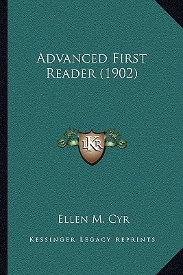 Advanced First Reader (1902)