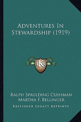 Adventures In Stewardship (1919)