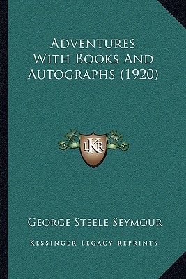 Adventures With Books And Autographs (1920)