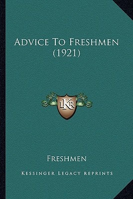 Advice To Freshmen (1921)