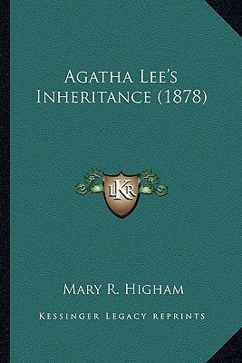 Agatha Lee's Inheritance (1878)