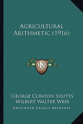 Agricultural Arithmetic (1916)