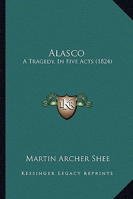 Alasco: A Tragedy, In Five Acts (1824)