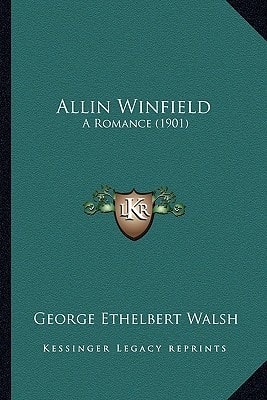 Allin Winfield: A Romance (1901)