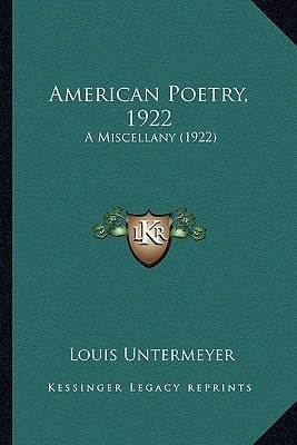 American Poetry, 1922: A Miscellany (1922)