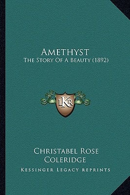 Amethyst: The Story Of A Beauty (1892)