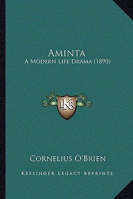 Aminta: A Modern Life Drama (1890)