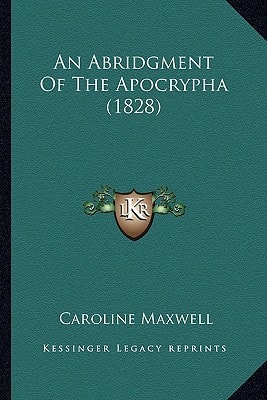 An Abridgment Of The Apocrypha (1828)