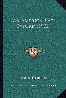 An American At Oxford (1902)