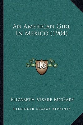 An American Girl In Mexico (1904)