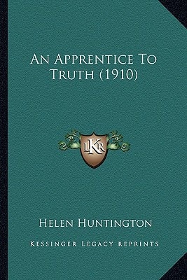 An Apprentice To Truth (1910)