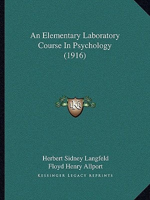 An Elementary Laboratory Course In Psychology (1916)