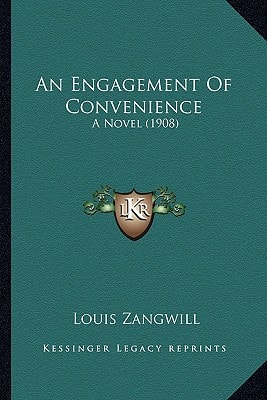 An Engagement Of Convenience: A Novel (1908)