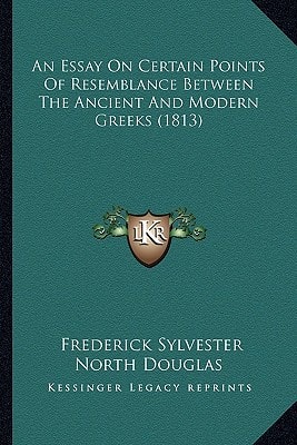 An Essay On Certain Points Of Resemblance Between The Ancient And Modern Greeks (1813)