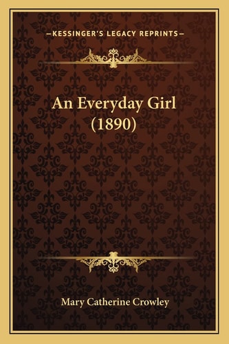 An Everyday Girl (1890)