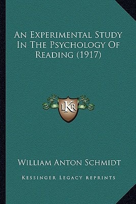 An Experimental Study In The Psychology Of Reading (1917)