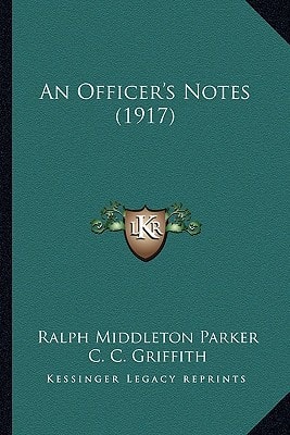 An Officer's Notes (1917)