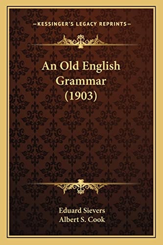 An Old English Grammar (1903)