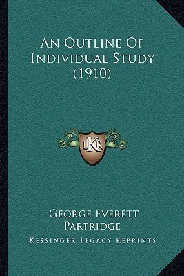 An Outline Of Individual Study (1910)