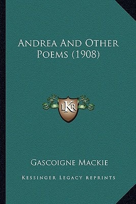Andrea And Other Poems (1908)