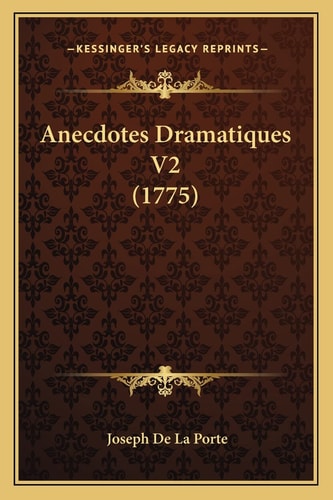 Anecdotes Dramatiques V2 (1775)
