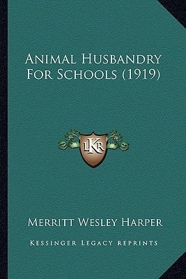 Animal Husbandry For Schools (1919)