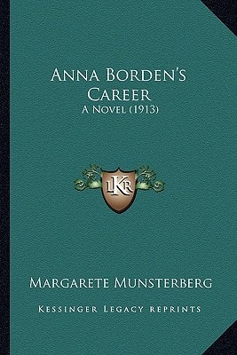 Anna Borden's Career: A Novel (1913)