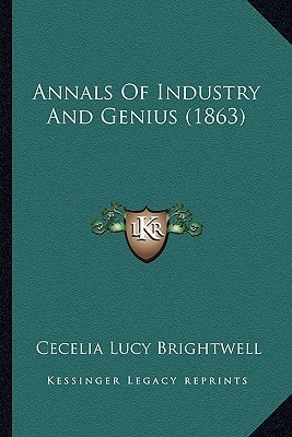Annals Of Industry And Genius (1863)