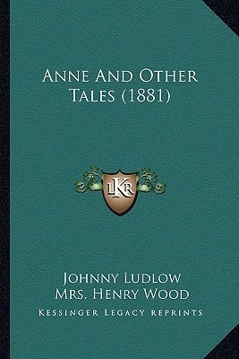 Anne And Other Tales (1881)