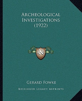 Archeological Investigations (1922)