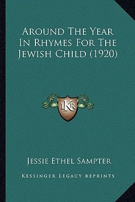Around The Year In Rhymes For The Jewish Child (1920)