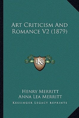 Art Criticism And Romance V2 (1879)