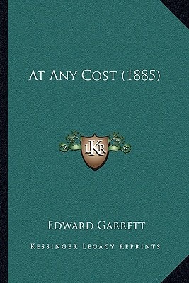 At Any Cost (1885)