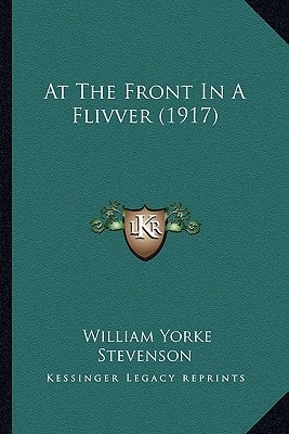 At The Front In A Flivver (1917)
