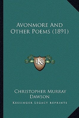 Avonmore And Other Poems (1891)