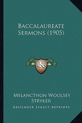 Baccalaureate Sermons (1905)