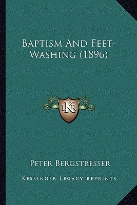 Baptism And Feet-Washing (1896)