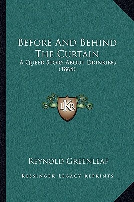 Before And Behind The Curtain: A Queer Story About Drinking (1868)