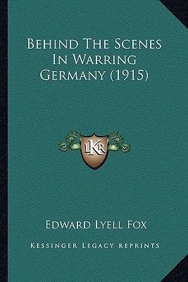 Behind The Scenes In Warring Germany (1915)